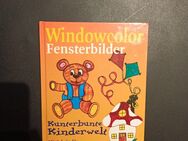 Window Color Fensterbilder mit Vorlagenbogen Bastelbuch Kunterbunte Kinderwelt - Essen