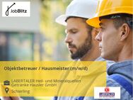 Objektbetreuer / Hausmeister (m/w/d) - Schierling