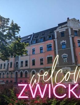 ++ nur für kurze Zeit - wunderschöne 3-Raum Wohnung nahe dem Zentrum, mit Balkon & Küche! ++ - Zwickau