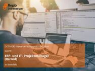 ERP- und IT- Projektmanager (m/w/d) - Bielefeld