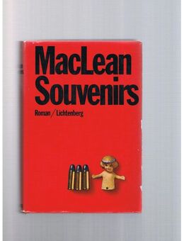 Souvenirs,Alistair MacLean,Lichtenberg Verlag,1969 - Linnich