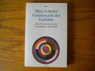 Grammatik der Gefühle,Max Scheler,dtv Verlag,2000 - Linnich