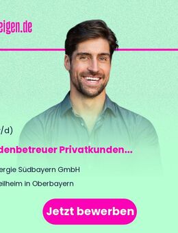 Kundenbetreuer (w/m/d) Privatkunden - Waldkraiburg
