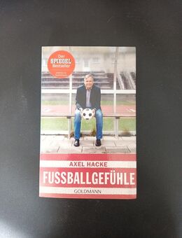 Fußballgefühle von Axel Hacke (2016, Taschenbuch) - Essen