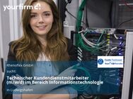 Technischer Kundendienstmitarbeiter (m/w/d) im Bereich Informationstechnologie - Ludwigshafen (Rhein)