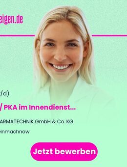 PTA / PKA (m/w/d) im Innendienst - Kleinmachnow