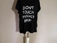 Spreadshirt: Don`t touch my Hair Bruh Gr L Schwarz Neu - Stuttgart