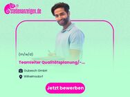 Teamleiter (m/w/d) Qualitätsplanung/-lenkung - Wilhelmsdorf (Bayern)