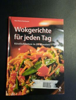 Wokgerichte für jeden Tag Donhauser Rose, Marie - Essen
