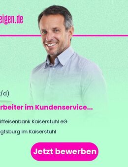 Mitarbeiter im Kundenservice (m/w/d) - Vogtsburg (Kaiserstuhl)