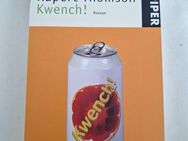 Kwench von Rupert Thomson (Taschenbuch) - Essen