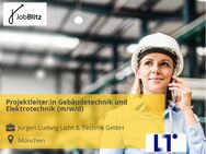 Projektleiter:in Gebäudetechnik und Elektrotechnik (m/w/d) - München