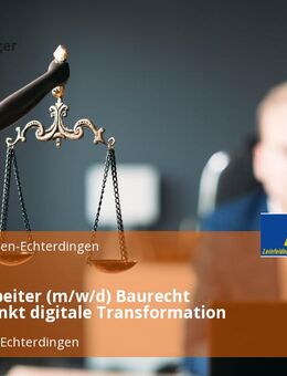 Sachbearbeiter (m/w/d) Baurecht Schwerpunkt digitale Transformation - Leinfelden-Echterdingen