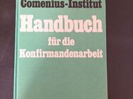 Handbuch für die Konfirmandenarbeit. Comenius-Institut (Gebunden) - Essen