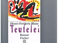 Teufelei,Henri-Frederic Blanc,Fischer Verlag,1997 - Linnich