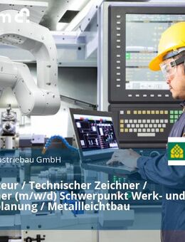Konstrukteur / Technischer Zeichner / Bauzeichner (m/w/d) Schwerpunkt Werk- und Montageplanung / Metallleichtbau - Fellbach