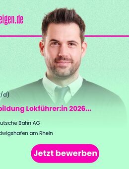 Ausbildung Lokführer:in 2026 - Mannheim