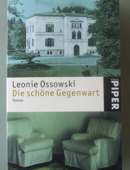 Leonie Ossowski: Die schöne Gegenwart. Roman - Münster