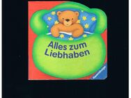 Alles zum liebhaben,Ravensburger Verlag,1997 - Linnich