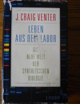 Leben aus dem Labor,J.Craig Venter,S.Fischer Verlag,2014 - Linnich
