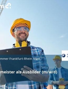 Zimmerermeister als Ausbilder (m/w/d) - Weiterstadt