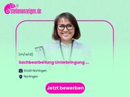 Sachbearbeitung Unterbringung von geflüchteten und von Obdachlosigkeit bedrohten Personen (m/w/d) - Nürtingen