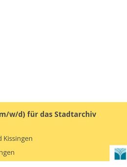 Fachkraft (m/w/d) für das Stadtarchiv - Bad Kissingen