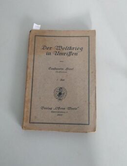 DR WK1 WK2 Der Weltk. in Umrissen 1.Teil - Constantin Hierl - 19 - Fulda Zentrum