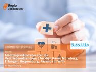 Medizinprodukteberater im Vertriebsaußendienst für den Raum Nürnberg, Erlangen, Regensburg, Passau (m/w/d) - Regensburg