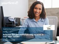 Referent der Geschäftsführung (m/w/d) in Voll- oder Teilzeit - Radevormwald (Stadt auf der Höhe)