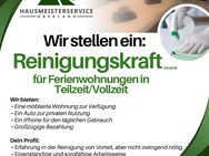 Reinigungskraft (m/w/d) für die Reinigung von Ferienwohnungen in Teilzeit / Vollzeit - Fischbachau