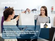 Selbstständige Vertriebsstellenleiter als Handelsvertreter (m/w/d) im Bereich Fertighausvertrieb - Erlangen