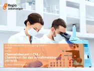 Chemielaborant / CTA / Chemikant für das Annahmelabor (m/w/d) - Baar-Ebenhausen