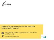 Elektrofacharbeiter:in für die zentrale Leittechnik (m/w/d) - Frankfurt (Main)