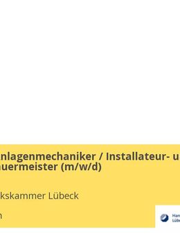 Ausbilder Anlagenmechaniker / Installateur- und Heizungsbauermeister (w/m/d) - Elmshorn
