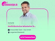 Kaufmännischer Mitarbeiter (m/w/d) für die Auftragsabwicklung - Solingen (Klingenstadt)