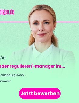 Schadenregulierer/-manager (m/w/d) im Bereich Haftpflicht - Hannover