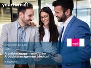 Projektmanager (w/m/d) im Produktmanagement Medical - Bayreuth