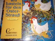 Bastelbuch; Wir basteln für den Osterstrauß mit Tonkarton; Ostern - Windelsbach