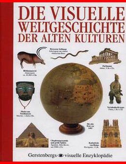 Die visuelle Weltgeschichte der alten Kulturen - Köln