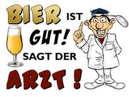 Lustiges Blechschild Bier ist gut sagt der Arzt witzig 20x30 cm - Hamburg