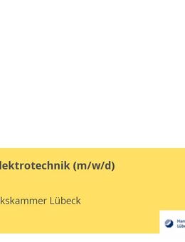 Ausbilder Elektrotechnik (w/m/d) - Lübeck