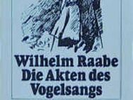 Die Akten des Vogelsangs. Wilhelm Raabe - Sieversdorf-Hohenofen