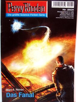 Perry Rhodan - Romanheft Nr. 2531 - Das Fanal - Biebesheim (Rhein)