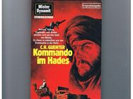 Mister Dynamit 597-Kommando in Hades,C.H.Guenter,Pabel Verlag,1987 - Linnich