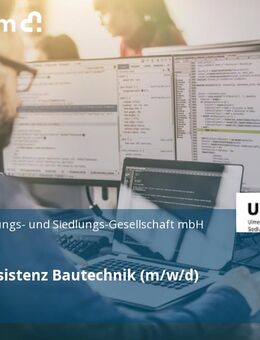 Projektassistenz Bautechnik (m/w/d) - Ulm