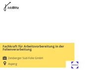 Fachkraft für Arbeitsvorbereitung in der Folienverarbeitung - Asperg