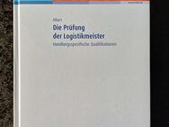 Buch ▶ Die Prüfung der Logistikmeister: Handlungsspezifische Qualifikationen - Duisburg