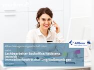 Sachbearbeiter Backoffice/Assistenz (m/w/d) - Immobilienbewirtschaftung/Außenanlagen - Essen