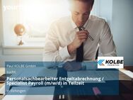 Personalsachbearbeiter Entgeltabrechnung / Specialist Payroll (m/w/d) in Teilzeit - Elchingen